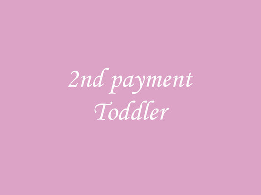 Toddler 2nd payment part on payment plan